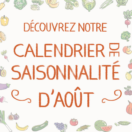 Fruits & légumes : le calendrier de saisonnalité d'Août 2021, selon Biocoop